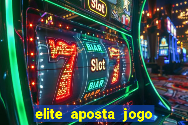 elite aposta jogo do bicho